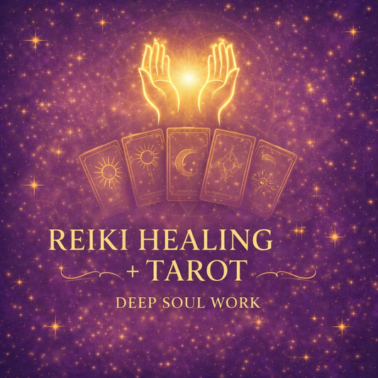 Deep Soul Work:  Reiki Healing + Tarot Reading